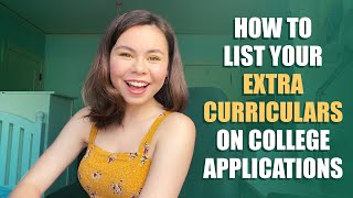 HOW TO LIST EXTRACURRICULARS ON COLLEGE APPLICATIONS  Keywords Example Descriptions amp Categories [upl. by Earley419]