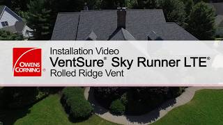 How To Install VentSure® Sky Runner LTE® Rolled Ridge Vent [upl. by Alvita]