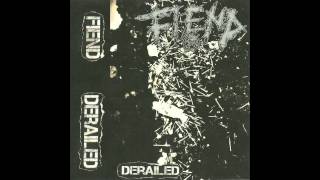 Fiend  Derailed EP FULL 2014  Grindcore [upl. by Htidirrem]