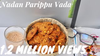 Kerala Nadan Parippu Vada Thattukada Style Parippuvada Iftar Nombuthura DishesRecipe No 155 [upl. by Morell]