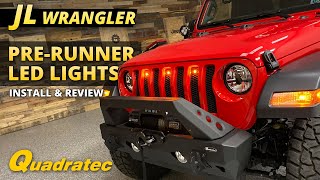 Quadratec PreRunner LED Light Kit Install amp Review for Jeep Wrangler JL [upl. by Hama12]