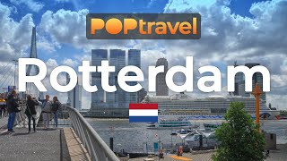 Walking in ROTTERDAM  Netherlands 🇳🇱 4K 60fps UHD [upl. by Donnelly]