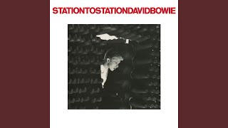 Station to Station 2016 Remaster [upl. by Ennasirk]