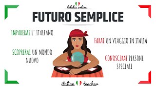 FUTURO SEMPLICE  Italian Verbs  Italian for Beginners [upl. by Dorian]