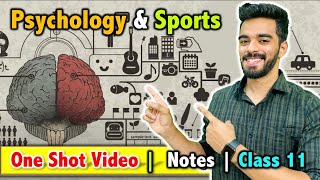 Psychology and Sports  Class 11  Unit  9  FREE Notes 🔥 [upl. by Nnylkcaj834]