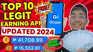 TOP 10 LEGIT AND HIGHEST EARNING APP 2024  I EARNED P41700 IN 1 APP WITH OWN PROOF GCASH amp PAYPAL [upl. by Paul]