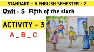 Std 6 english sem 2 unit 5 activity 3 [upl. by Keeton]