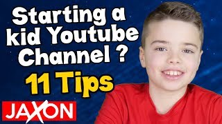 11 Tips on Starting a Kid Youtube Channel [upl. by Itisahc138]