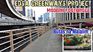 Edsa Greenways Project  Covered Elevated Walkways [upl. by Nyllek419]