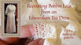 Recreating Antique Bobbin Lace Part 1 Making A Pattern [upl. by Dardani]