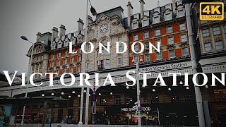 London Victoria Station Walk Through England 4K [upl. by Rossi]