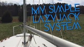 Simple Lazy Jacks for my Small Sailboat [upl. by Shannah]