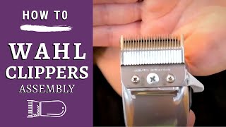 How to Reassemble Wahl Clippers [upl. by Aenneea]