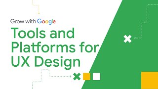 UX Design Tools Terms amp Platforms You Need  Google UX Design Certificate [upl. by Simona]