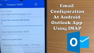 How to Setup Outlook on Android Phone 2023 [upl. by Ehtyaf693]