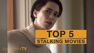 TOP 5 Stalking Movies [upl. by Christmas]