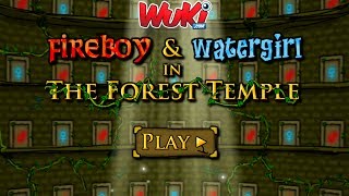 Fireboy and Watergirl in The Forest Temple Walkthrough [upl. by Siaht969]