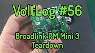 Voltlog 56  Broadlink RM Mini 3 Black Bean Teardown [upl. by Kaiser38]