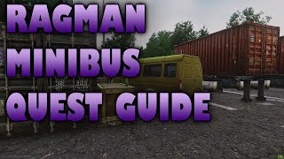 MINIBUS  ESCAPE FROM TARKOV RAGMAN QUEST GUIDE [upl. by Itsrejk193]