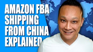 Shipping from Alibaba to Amazon FBA Explained  How to Ship Products From China Tutorial [upl. by Attekram]