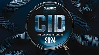 CID Season 2 Returns in 2024 [upl. by Aspia231]