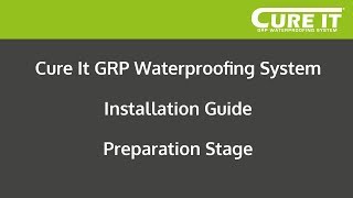 Cure It GRP Waterproofing System Installation  Preparation Stage [upl. by Shank19]