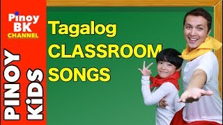 TAGALOG CLASSROOM SONGS PLAYLIST  Pinoy BK Channel🇵🇭  TAGALOG FOR KIDS AWITING PAMBATA [upl. by Nesrac815]