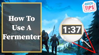 Valheim  How To Use A Fermenter [upl. by Allyce]