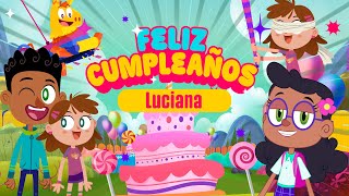 Feliz Cumpleaños Luciana [upl. by Schuster]