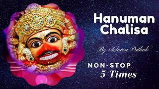 Hanuman Chalisa  5 Times NonStop  With Kashtabhanjan Hanumanji Maharaj Darshan [upl. by Madigan]