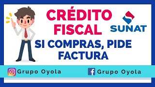 LA IMPORTANCIA DEL CRÉDITO FISCAL  SUNAT  PERÚ [upl. by Ecnesse]