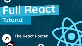 Full React Tutorial 21  The React Router [upl. by Eiltan]