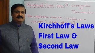 Kirchhoffs Laws  First Law amp Second Law [upl. by Eeruhs]