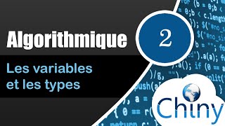 Algorithmique 214  Les variables et les types [upl. by Eivad]