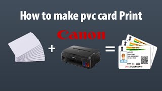 How to print Pvc card in canon G2010  G1010  G3010 Printer [upl. by Ostraw]