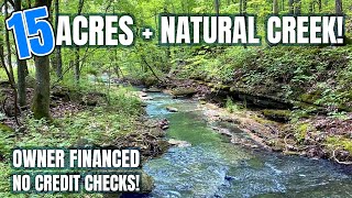 1500 Down Payment  Owner Financed 15 acres with Natural Creek and gorgeous meadow IDPH13 [upl. by Notsew889]