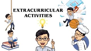 Extracurricular Activities [upl. by Nuarb]