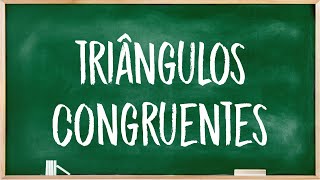 Triângulos congruentes [upl. by Piers]