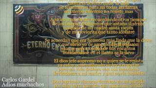 Carlos Gardel  Adios muchachos LetraLyrics HQ Audio [upl. by Nylac867]