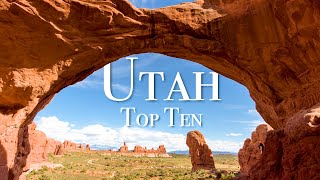 Top 10 Places To Visit In Utah [upl. by Caritta45]