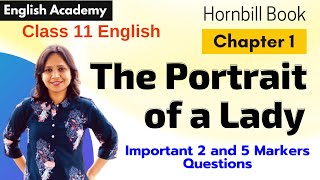 The Portrait of a Lady Class 11 Important Questions answers 2 amp 5 Marks for English Hornbill Book [upl. by Demetrius]