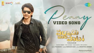 Penny  Video Song  Sarkaru Vaari Paata  Mahesh Babu  Keerthy Suresh  Thaman S  Parasuram [upl. by Hgielek]