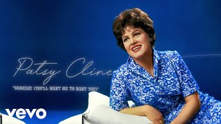 Patsy Cline  Someday Youll Want Me To Want You Audio ft The Jordanaires [upl. by Uht198]