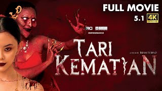 FULL MOVIE  TARI KEMATIAN [upl. by Lebama]