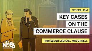 Key Cases on the Commerce Clause No 86 [upl. by Woehick]