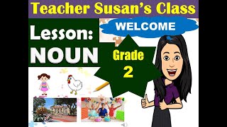 NOUN Grade 2 Teacher Susans Class [upl. by Sueahccaz]