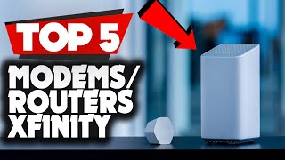 TOP 5 Best Modems and Routers for Xfinity 2023 [upl. by Aliuqa]