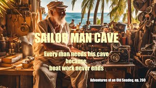 SAILOR MAN CAVE [upl. by Herrick96]