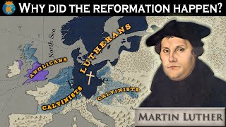 Why did the Protestant Reformation Happen [upl. by Aihsitan]