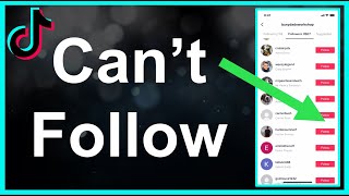 I Cant Follow On TikTok Help [upl. by Assillem]